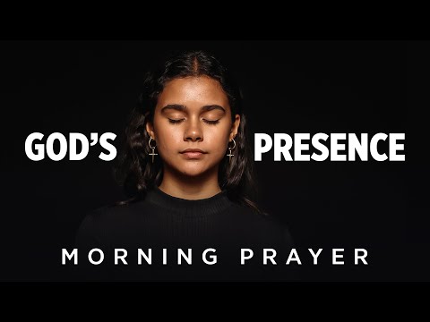 God's Presence Surrounds You | A Blessed Morning Prayer To Begin Your Day