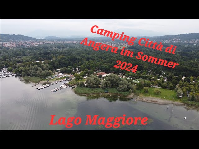 2023 Lago Maggiore Camping Città di Angera Drohnenaufnahmen in 4K