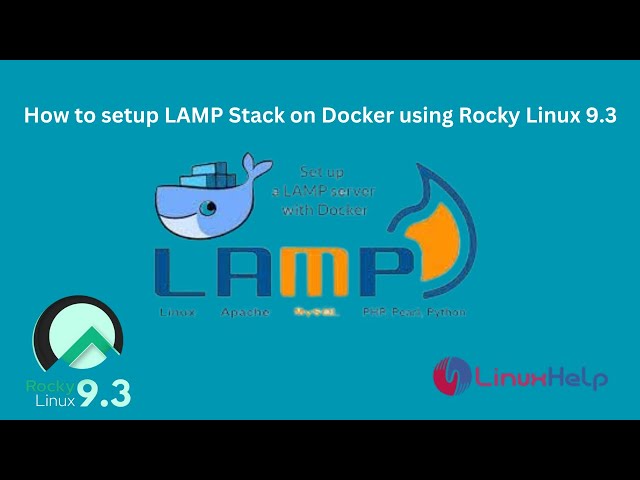 How to setup LAMP stack on Docker with Rocky Linux 9.3