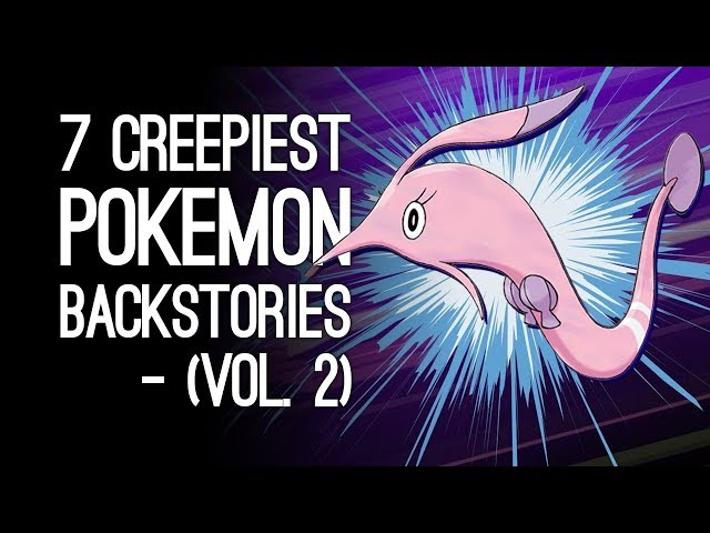 7 Creepiest Pokemon Backstories That Will Fuel Your Nightmares Forever - Volume 2