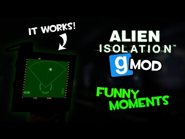 The Motion Tracker! (Garry's Mod Alien Isolation Funny Moments)