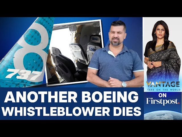 Is Someone Behind the Deaths of Boeing Whistleblowers? | Vantage with Palki Sharma