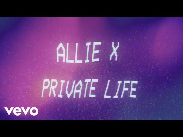 Allie X - Private Life (From "Love, Victor: Season 2"/Lyric Video)
