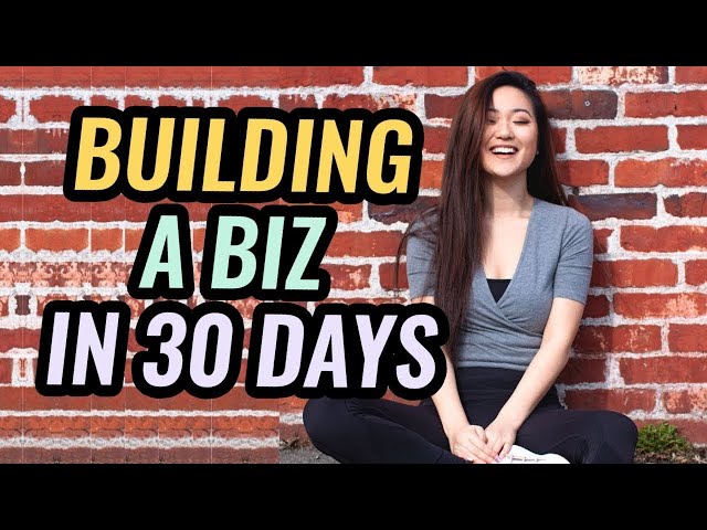 Building an Online Business from Scratch in 30 Days...