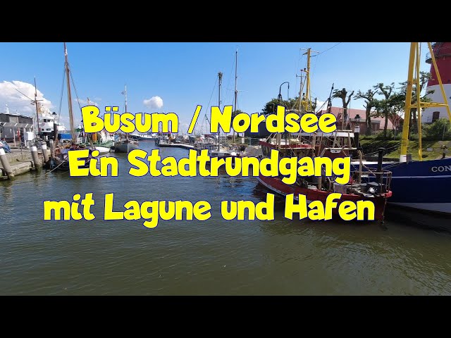 Stadtrundgang durch Büsum mit Lagune und Fischereihafen
