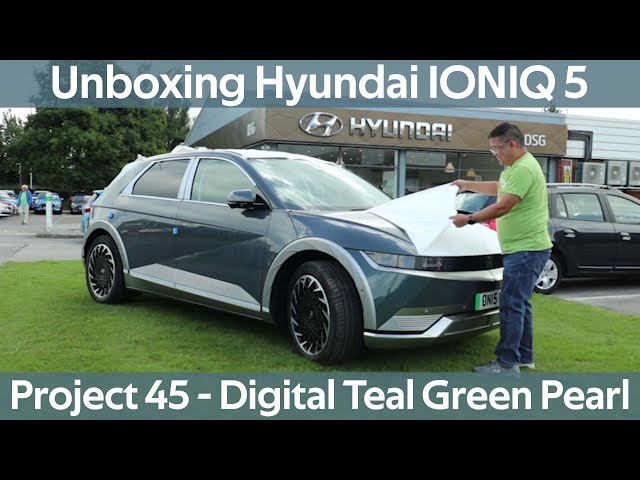 Unboxing of my Hyundai Ioniq 5 Project 45 in Digital Teal Green Pearl