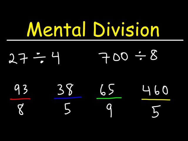 How To Divide Numbers In Your Head - Math For Beginners