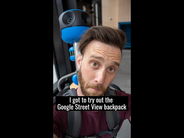 I got to try out the Google Street View backpack