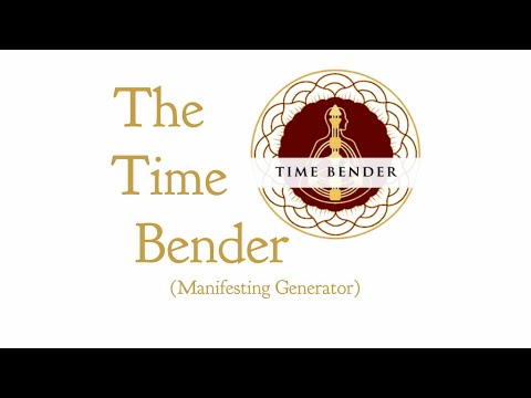 The Time Bender (Manifesting Generator) Aura - Part 4of7