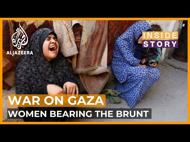 Why are so many Palestinian women dying in Israel's war on Gaza? | Inside Story