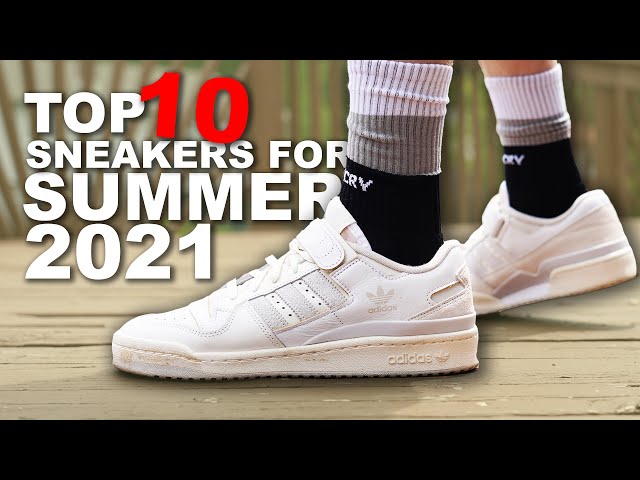 TOP 10 Sneakers for SUMMER 2021