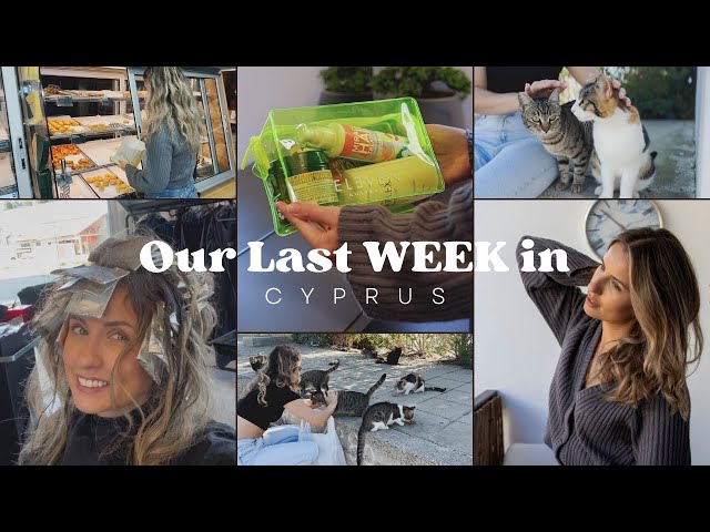 A week in the life traveling in Cyprus (Ayia Napa, new hair routine, the cats of Cyprus)