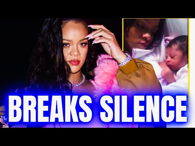 Rihanna Breaks Her Silence On Birth Of NEW Baby| Says Her & Rocky Are Adjusting But Also In Awe Of…
