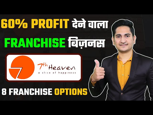 7th heaven Cake Shop Franchise, Bakery Franchise Business Opportunities in India, New Franchise 2021