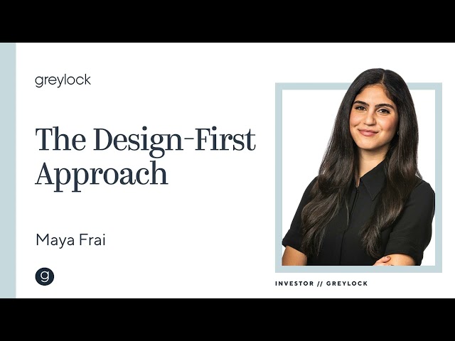 Maya Frai | The Design-First Approach