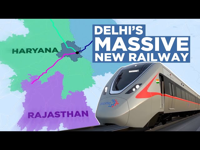The $4BN Railway Reshaping Delhi
