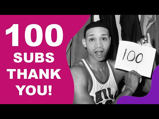 100 Subscribers! THANK YOU!