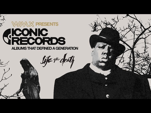 WMX Presents: Iconic Records Season 1 - Life After Death