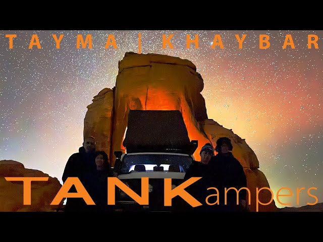 Wild Camping in Tayma, 'Land of Kings' and the volcanic desert ecosystem in Khaybar. In our TANK 300