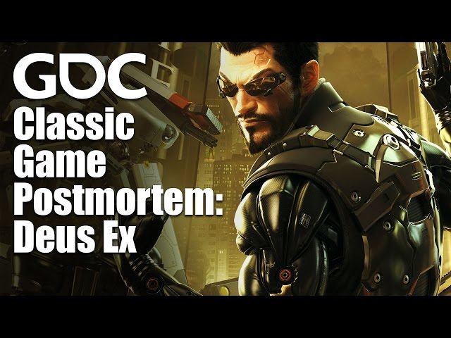 Classic Game Postmortem: Deus Ex