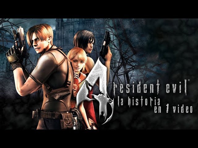 Resident Evil 4 I La Historia en 1 Video