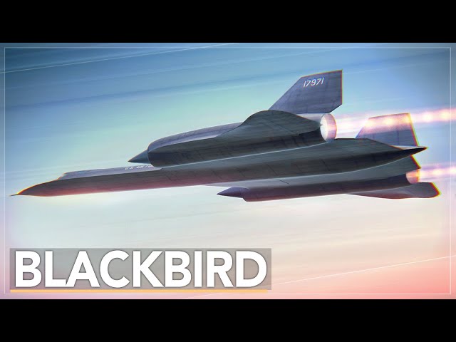 Why Was This Plane Invulnerable: The SR-71 Blackbird Story