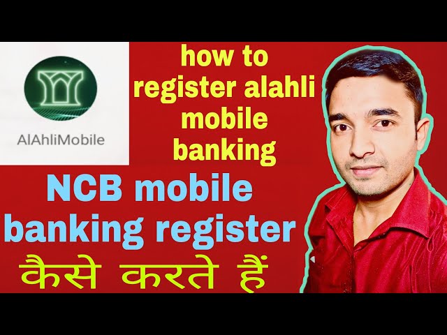 how to register alahli mobile banking || NCB bank forgot username and password