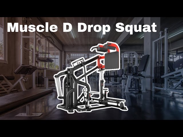 MuscleD ProStrength Drop Squat
