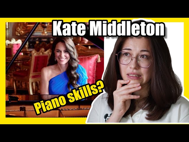 Kate Middleton Piano Performance Everyone's Talking About - Classical Pianist Reacts (esc 2023)