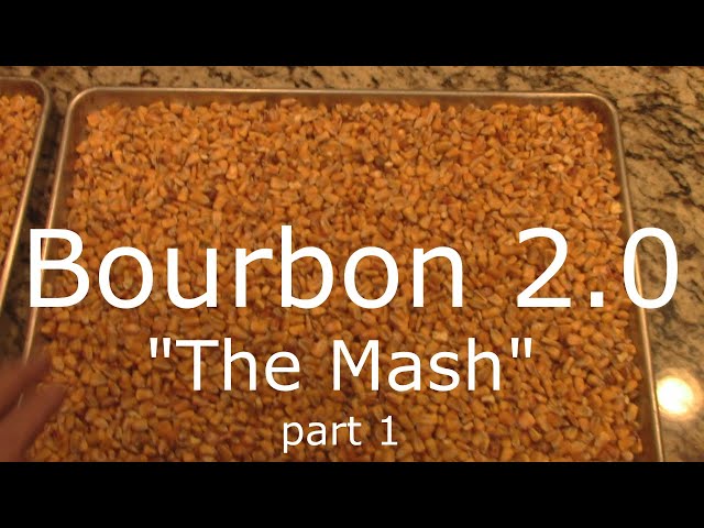 E99 Bourbon 2.0 "The Mash" Part 1