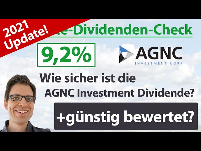 AGNC Investment Aktienanalyse 2021: Wie sicher ist die Dividende? (+günstig bewertet?)