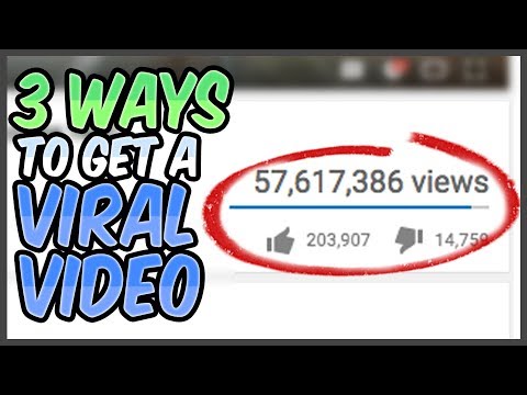 3 Ways To Make A Viral Video [How To Go Viral on YouTube]