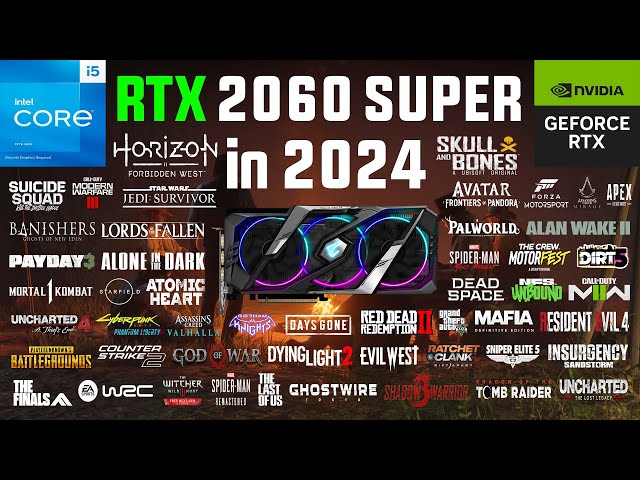 RTX 2060 SUPER 8GB Test in 60 Games in 2024