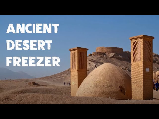 Ancient Ice-Making Machines Found In Persian Desert, The Yakhchāl