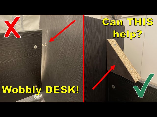 How To FIX a Wobbly DESK / STRONG - not beautiful!