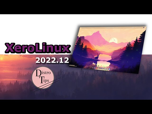 XEROLINUX.XeroLinux 2022 .12.XeroLinux review.