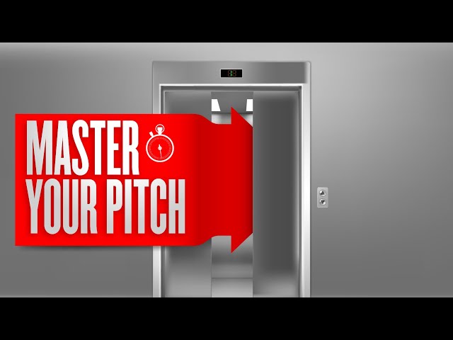 How To Master The Elevator Pitch And Make A Great First Impression