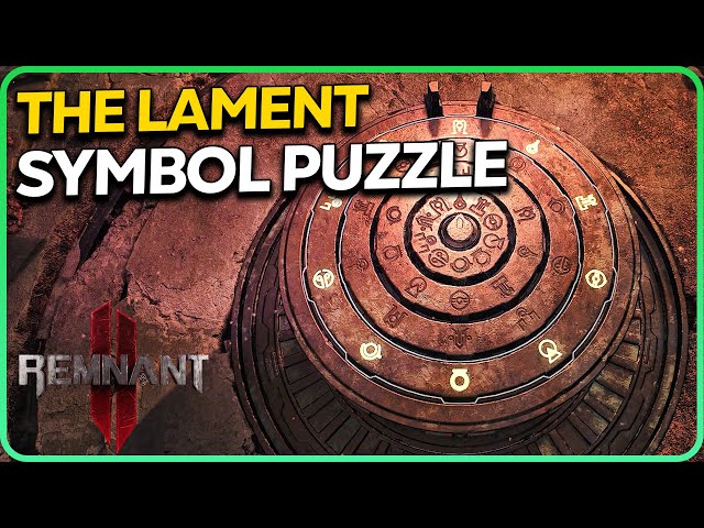 The Lament Symbol Puzzle Remnant 2