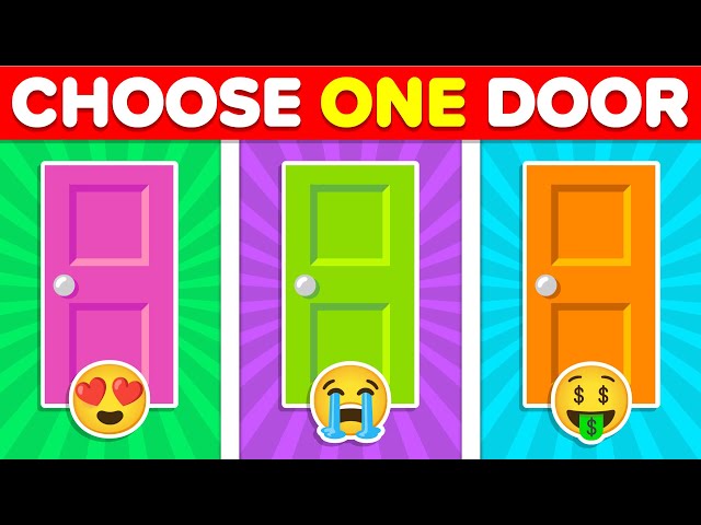 Choose One Door! | 2 GOOD and 1 BAD | Don't Choose The Wrong Door