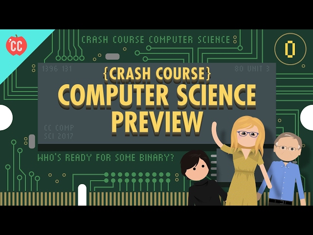 Crash Course Computer Science Preview