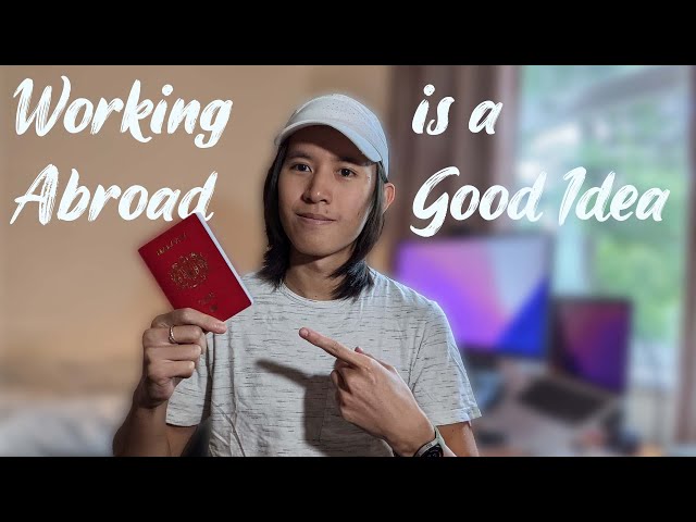 Why you should work abroad?