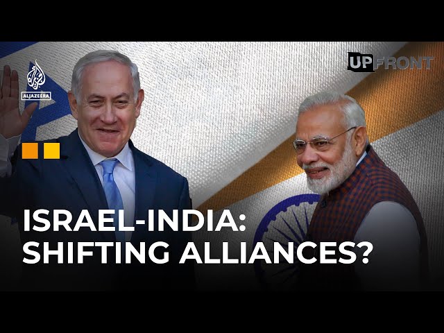Why has India’s Narendra Modi strengthened ties with Israel? | UpFront