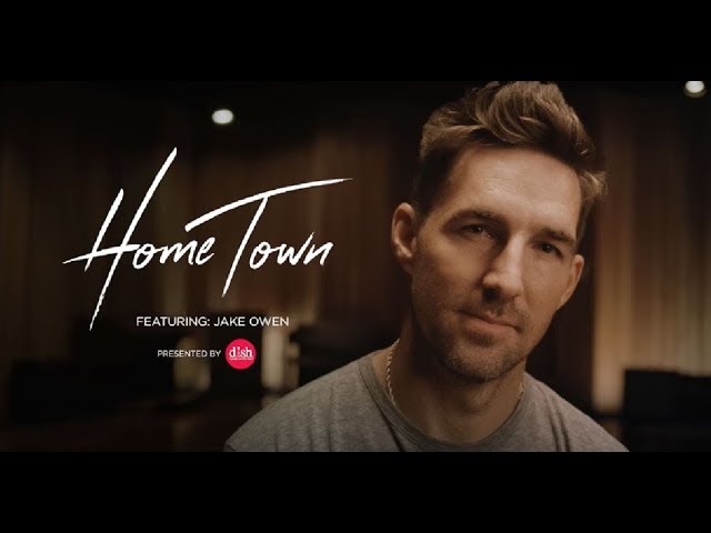 HomeTown featuring Jake Owen A DISH Original Program