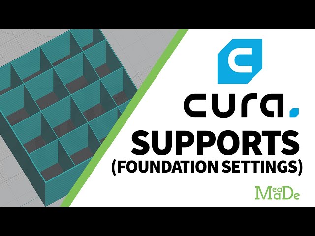 Cura Supports: Foundational Support Settings You Need to Understand for Every Single Print