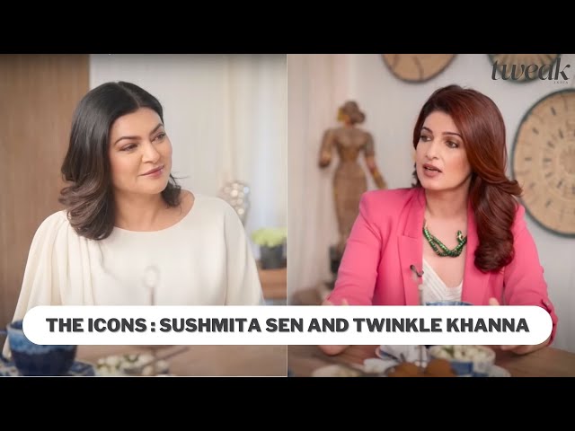 The Icons: Sushmita Sen and Twinkle Khanna | Tweak India