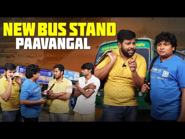 New Bus Stand Paavangal | Parithabangal