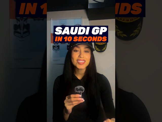 The Saudi Arabian GP in 10 seconds ⏳