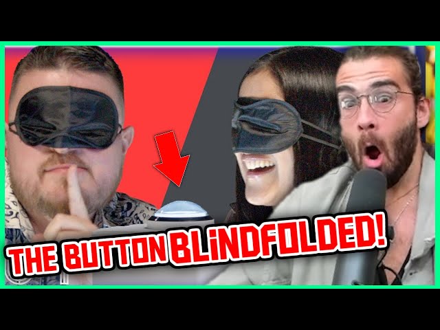 The Most INSANE Button Yet - BLINDFOLDED | Hasanabi Reacts to Cut