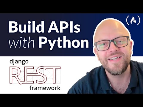 Django REST Framework Course – Build Web APIs with Python