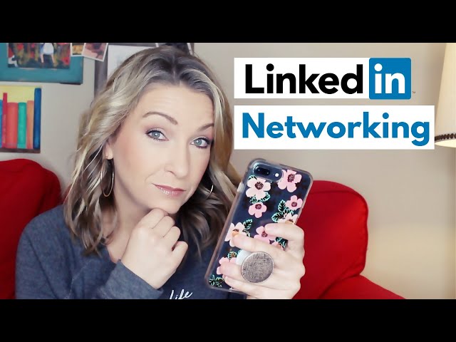 LinkedIn Tips: How to Network for a Job using LinkedIn in 2019